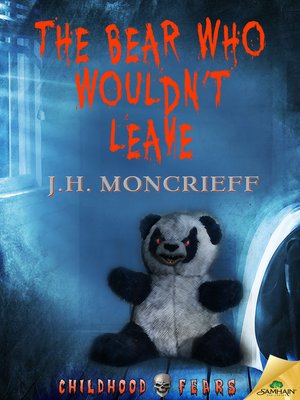 cover image of The Bear Who Wouldn't Leave